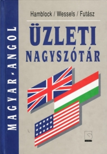 Hamblock-Wessels-Futsz - Angol-magyar;Magyar-angol zleti nagysztr I-II.