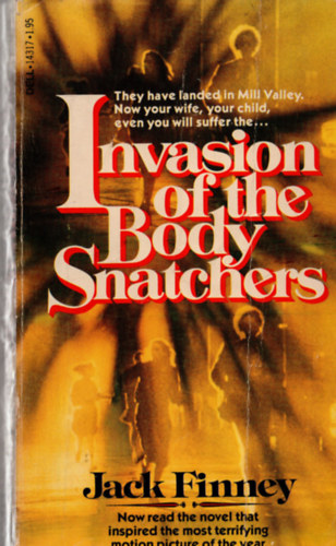 Jack Finney - Invasion of the body snatchers (A testrablk invzija) ANGOL NYELVEN