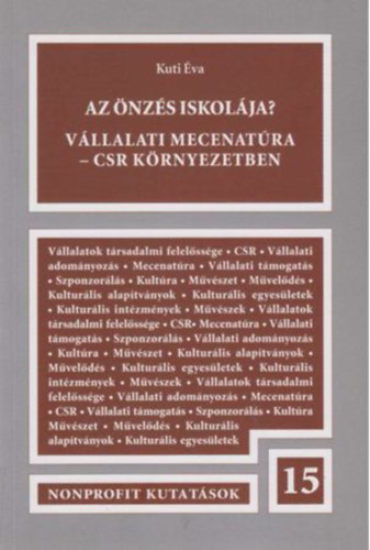 Kuti va - Az nzs iskolja? - Vllalati mecenatura - CSR krnyezetben