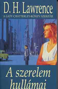 D. H. Lawrence - A szerelem hull�mai