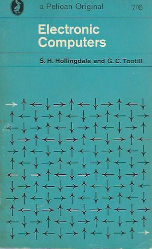 Hollingdale - Tootill - Electronic Computers