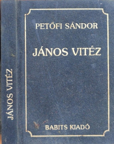 Pet�fi S�ndor - J�nos vit�z ( minik�nyv)
