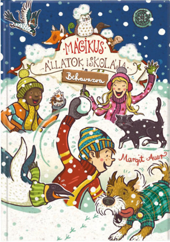 Margit Auer - M�gikus �llatok iskol�ja - Behavazva
