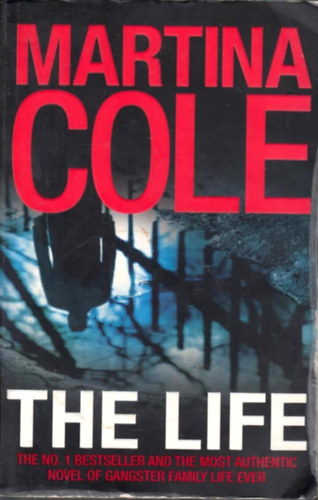 Martina Cole - The Life