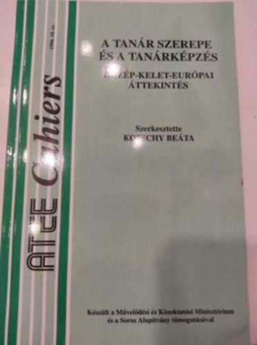 Kotschy Be�ta  (szerk.) - A tan�r szerepe �s a tan�rk�pz�s