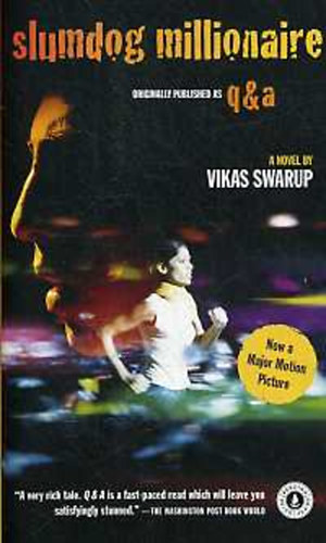 Vikas Swarup - Slumdog Millionaire