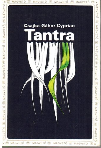 Csajka Gbor Cyprian - Tantra