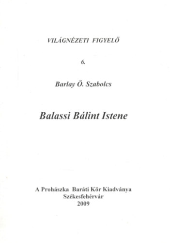 Barlay . Szabolcs - Balassi Blint Istene