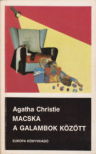 Agatha Chrisite - Macska a galambok kztt