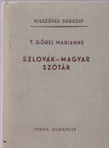 T. Gbel Marianne - Szlovk-magyar sztr