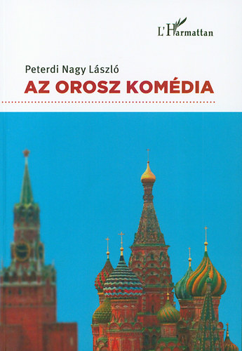 Peterdi Nagy Lszl - Az orosz komdia