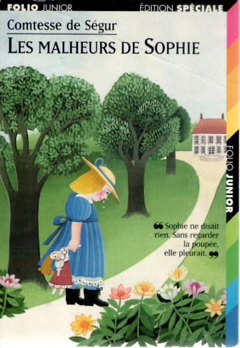 Mme la comtesse de S�gur - Les Malheurs de Sophie