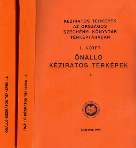 Plihl Katalin  Patay Pln (szerk.) - Kziratos trkpek az Orszgos Szchenyi Knyvtr trkptrban I. ktet - nll kziratos trkpek 1-2.