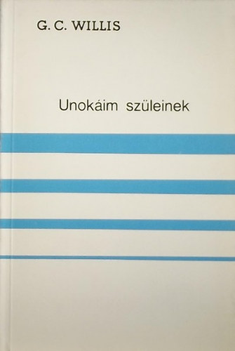 Unokim szleinek