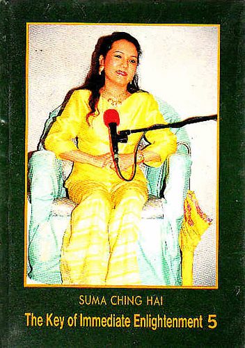 Suma ChingHai - The Key of Immediate Enlightenment 5 - Az azonnali felvil�gosod�s kulcsa 5