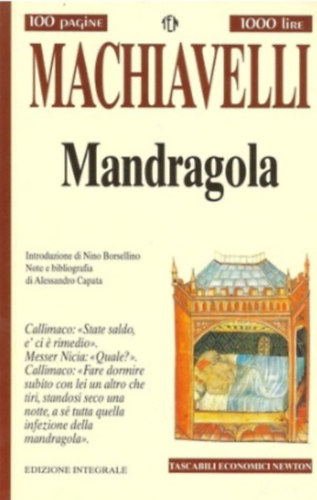 Niccolo Machiavelli - Mandragola - 100 pagine, 1000 lire