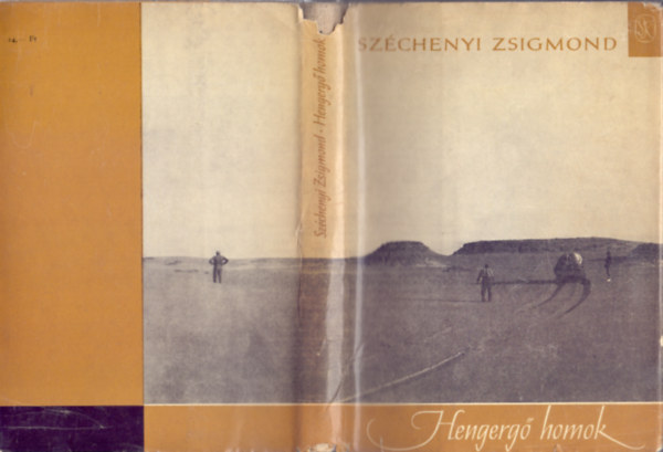 Szerk.: Szsz Imre Szchenyi Zsigmond - Hengerg homok (Sivatagi vadsznapl - Nbiai vadkecske)