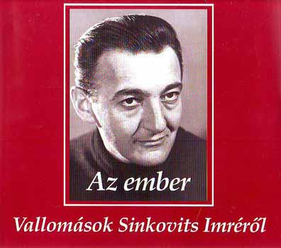Az ember - Vallom�sok Sinkovits Imr�r�l