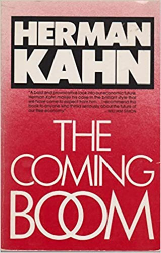 Herman Kahn - The coming boom