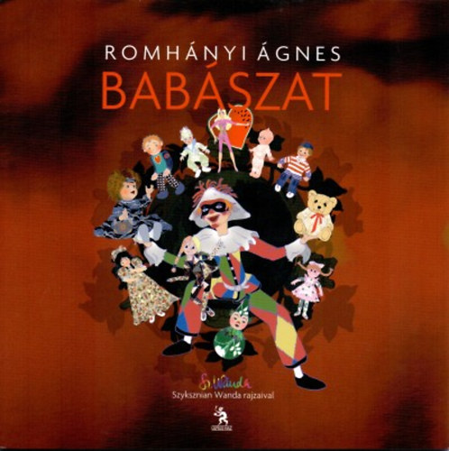 Szyksznian Wanda; Romhnyi gnes - Babszat