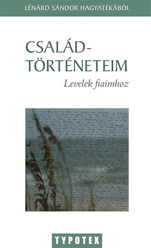 L�n�rd S�ndor - Csal�dt�rt�neteim