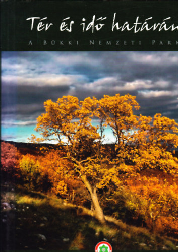 T�r �s id� hat�r�n - A b�kki nemzeti park