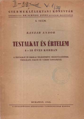 Kaszab Andor - Testalkat �s �rtelem 14-18 �ves korban