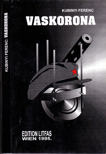 Kubinyi Ferenc - Vaskorona