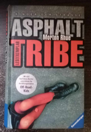 Morton Rhue - Asphalt Tribe - Kinder der Strae
