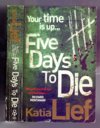 Katia Lief - Five Days to Die