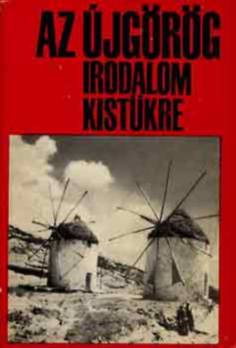 Eur�pa K�nyvkiad� - Az �jg�r�g irodalom kist�kre