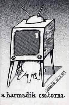 Ungvri Tams - A harmadik csatorna