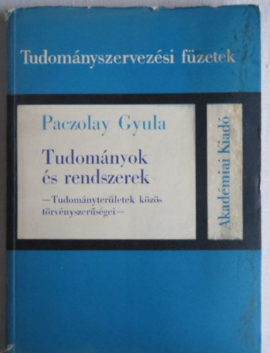 Paczolay Gyula - Tudomnyok s rendszerek
