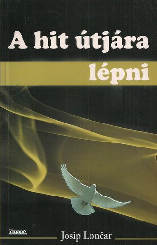 Josip Loncar - A hit �tj�ra l�pni