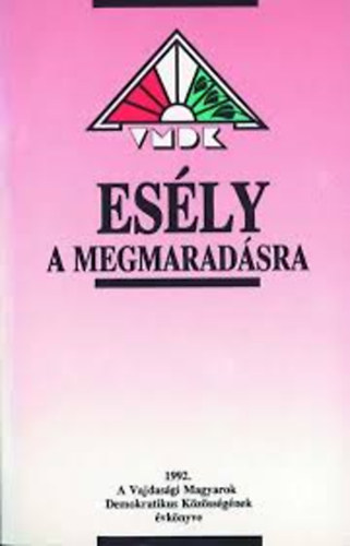 Dr. Hódi Sándor Dr Hódi Éva - Esély a megmaradásra