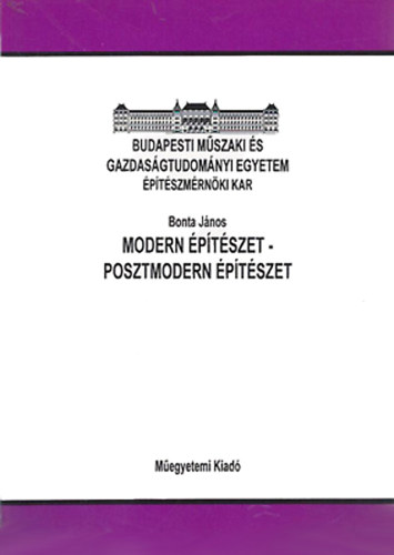 Bonta Jnos - Modern ptszet - posztmodern ptszet