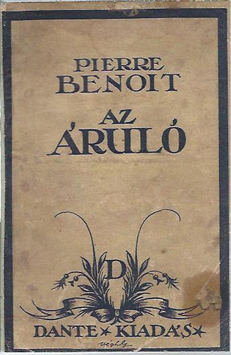 Pierre Benoit - Az áruló