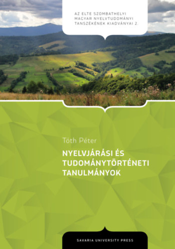 Tóth Péter - Nyelvjárási és tudománytörténeti tanulmányok