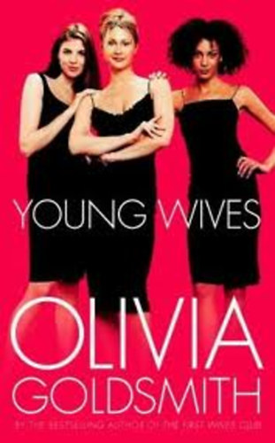 Olivia Goldsmith - Young Wives