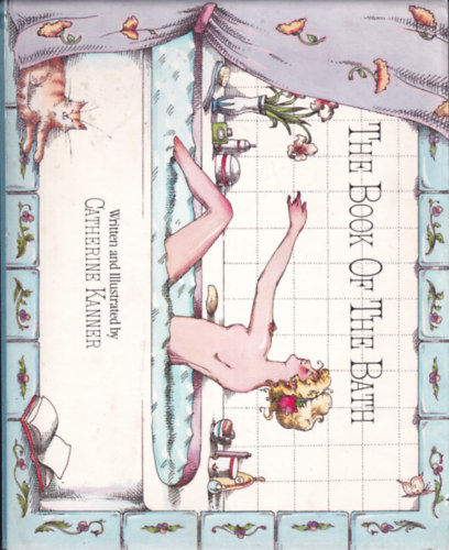Catherine Kanner - The Book of the Bath