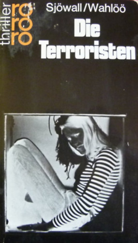 Maj Sj�wall-Per Wahl�� - Die Terroristen