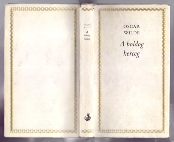 Oscar Wilde - A boldog herceg és más mesék