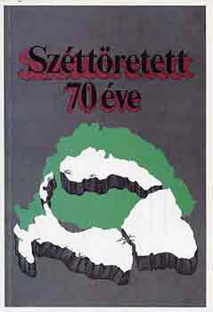 S�r�ndy Gy�rgy szerk. - Sz�tt�retett... 70 �ve (Trianon, 1920. j�nius 4.)