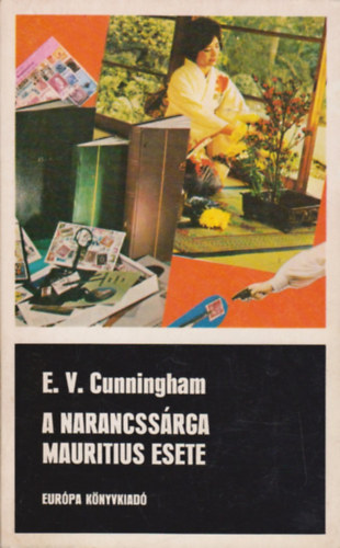 E. V. Cunningham - A narancssárga mauritius esete