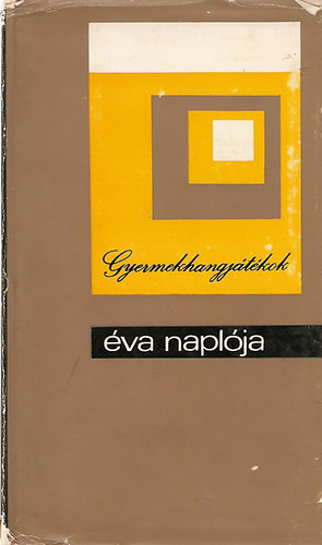 Gyermekhangjtkok - va naplja