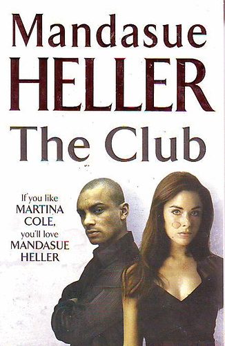 Mandasue Heller - The Club