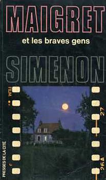 Geroges Simenon - Maigret et les braves gens