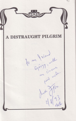 Oliver Friggieri - A Distraught Pilgrim poems - dediklt