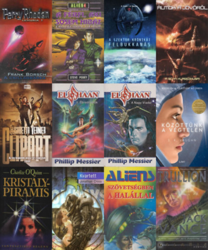 Jack Vance, Ifj. Veress Istv�n , Jonathan Cross, Tobias T. Seabay, Charlize O'Quinn, Elisabetta Vernier, K. Grein, A. Decker, S. K. Vaughn, Frank Borsch Steve Perry (szerk.) - 12 db sci-fi reg�ny: A csillagb�rka + A f�rfi, aki sosem hib�z + �lmok a j�v�r�l + Clipart + K�z�tt�nk a v�gtelen + Krist�lypiramis + Kvartett + Sz�vets�gben a hal�llal + Trullion + A Szektor kr�nik�i I. - Felbukkan�s + Elshaan