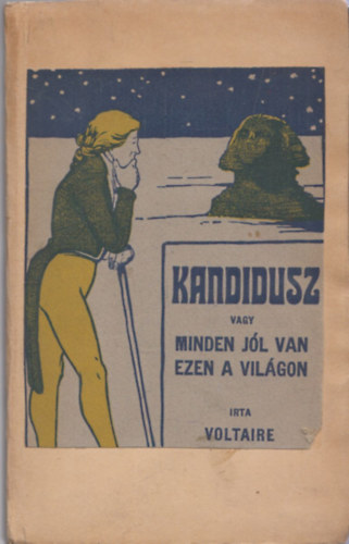 Voltaire - Kandidusz vagy minden jl van ezen a vilgon